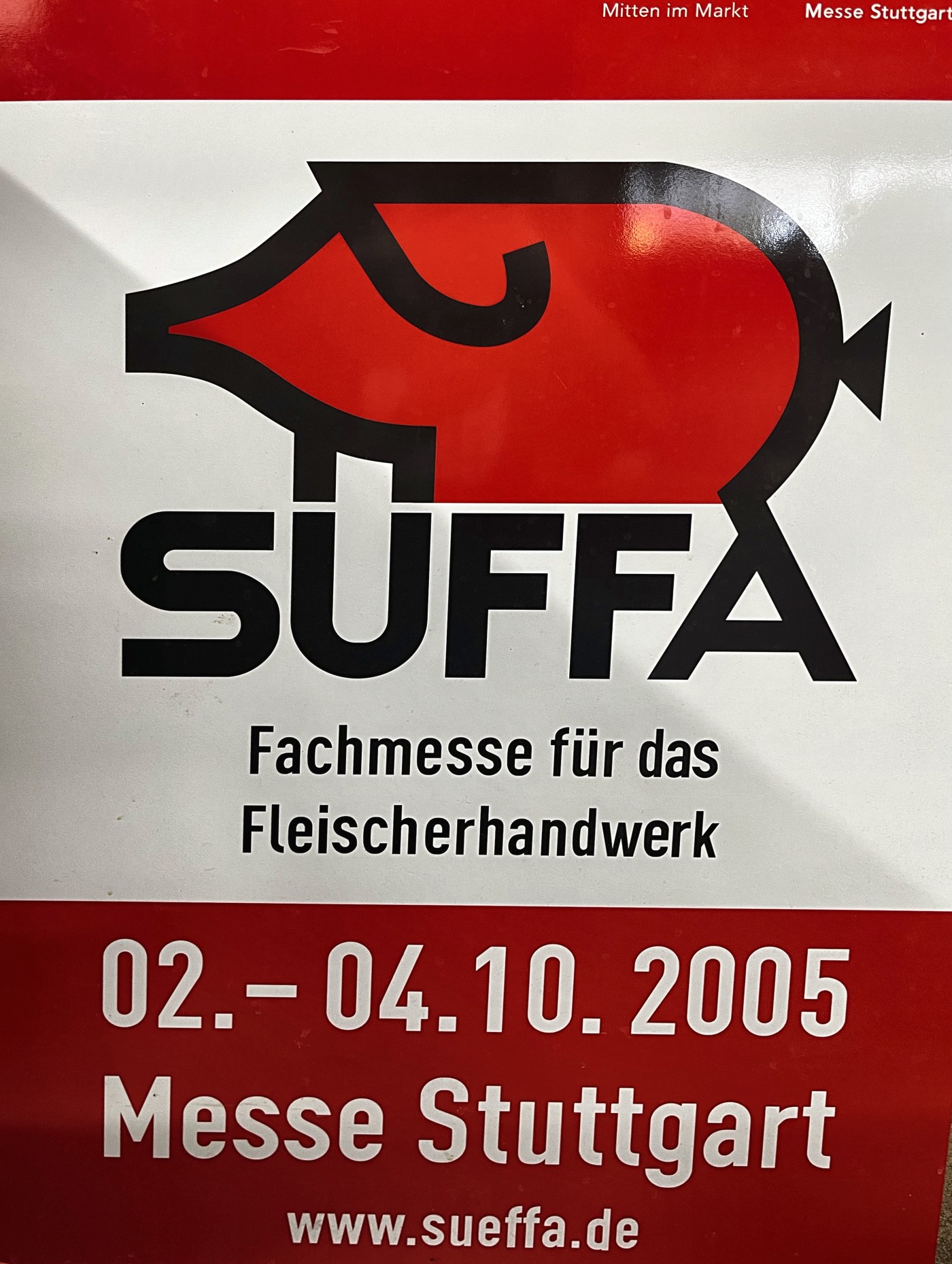SUFFA（ドイツ・シュトゥットガルト国際食肉加工見本市）2005 の看板